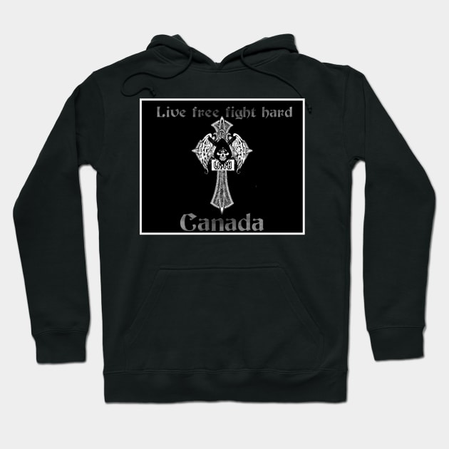 Live free fight hard Canada Hoodie by Dice 